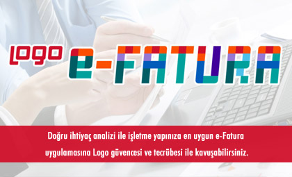 Logo Efatura Fiyat, Satın Al, Demo, Kurulum | Logo Destek, Bayi, Eğitim